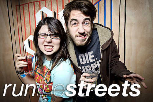 Run the Streets